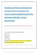 Principles and Practice of Engineering  &lpar;PE&rpar; Exam Practice Questions And  Correct Answers &lpar;Verified Answers&rpar; Plus  Rationales 2026 Q&A &vert; Instant  Download Pdf 