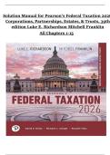 Pearson&rsquo;s Federal Taxation 2026&colon; Corporations&comma; Partnerships&comma; Estates & Trusts &lpar;39th Edition&rpar; &ndash; Luke E&period; Richardson & Mitchell Franklin &ndash; Complete Solution Manual &lpar;Chapters 1&ndash;15&rpar;