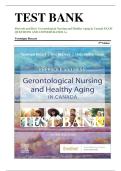 TEST BANK Ebersole and Hess' Gerontological Nursing and Healthy Aging in Canada 3 RD EditionEXAM QUESTIONS AND ANSWERS RATED A&plus;