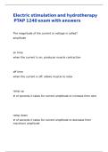 Electric stimulation and hydrotherapy PTAP 1240 exam with answers