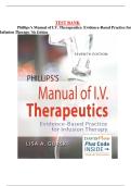 Phillips&rsquo;s Manual of I&period;V&period; Therapeutics&colon; Evidence-Based Practice for Infusion Therapy &lpar;7th Edition&rpar; &ndash; Complete Test Bank with Answers