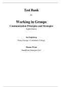 Working in Groups&colon; Communication Principles and Strategies &lpar;8th Edition&rpar; &ndash; Isa Engleberg & Dianna Wynn &ndash; Complete Test Bank with Answers