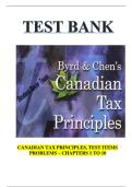 Test Bank &ndash; Canadian Tax Principles&comma; 2024&sol;2025 &vert; Chapters 1&ndash;10 &vert; Test Items and Problems &vert; Verified A&plus; Rated Resource