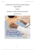 Test Bank &ndash; Bates&rsquo; Guide to Physical Examination and History Taking &lpar;13th Edition&rpar; by Bickley &vert; All Chapters &lpar;1&ndash;27&rpar; &vert; Expert Verified Answers &vert; ISBN 9781975178383