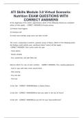 ATI Skills Module 3&period;0 Virtual Scenario Nutrition EXAM QUESTIONS WITH CORRECT ANSWERS&period;pdf