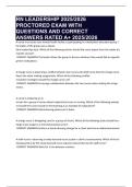 RN LEADERSHIP 2025&sol;2026 PROCTORED EXAM WITH QUESTIONS AND CORRECT ANSWERS RATED A&plus; 2025&sol;2026