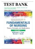 Test Bank &ndash; Fundamentals of Nursing&colon; Theory&comma; Concepts&comma; and Applications &lpar;4th Edition&rpar; by Wilkinson&comma; Treas&comma; Barnett & Smith &vert; Complete Exam Preparation Resource