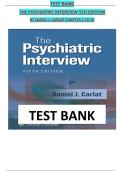 Test Bank for The Psychiatric Interview 5th Edition by Daniel J&period; Carlat&vert;9781975212988&vert; All Chapters&vert; LATEST