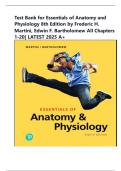 Test Bank for Essentials of Anatomy and Physiology 8th Edition by Frederic H&period; Martini&comma; Edwin F&period; Bartholomew&vert; 9780135203804&vert; All Chapters 1-20&vert; LATEST