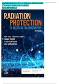 Full TEST BANK &mdash; Radiation Protection in Medical Radiography &lpar;9th Edition&rpar; by Mary Alice Statkiewicz Sherer&comma; Paula J&period; Visconti&comma; E&period; Russell Ritenour&comma; and Kendra M&period; Goske &mdash; Verified Complete Chapter Exams &lpar;Ch&period; 1&ndash;14&rpar; with Correct Answers and Rationales