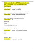 Citric Acid Cycle MCAT Complete Exam Set Questions and Verified Answers &lpar;solutions&rpar;&period;docx