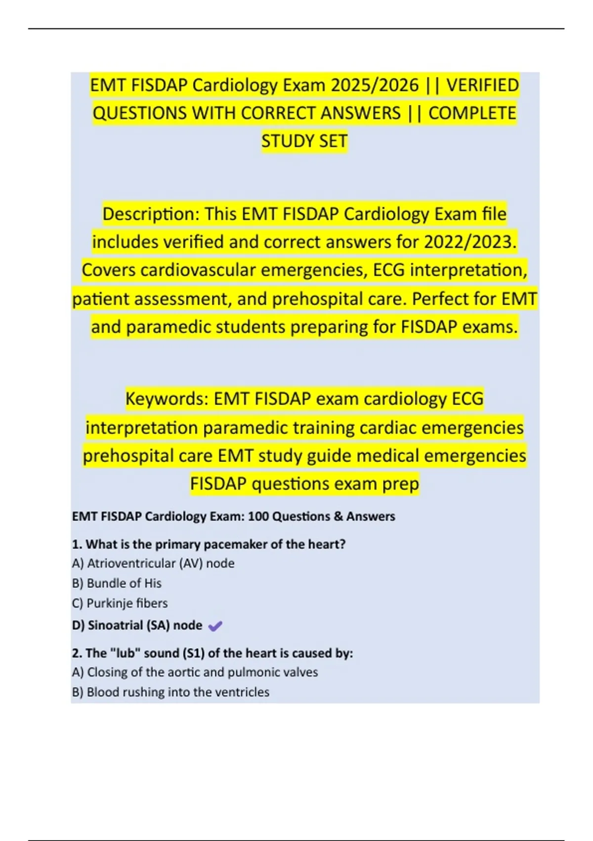 EMT FISDAP Cardiology Exam 2025/2026 || VERIFIED QUESTIONS WITH CORRECT ...