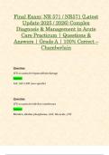 Final Exam&colon; NR 571 &sol; NR571 &lpar;Latest Update 2025 &sol; 2026&rpar; Complex Diagnosis & Management in Acute Care Practicum &vert; Questions & Answers &vert; Grade A &vert; 100&percnt; Correct &ndash; Chamberlain