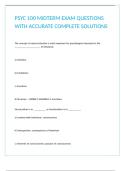PSYC 100 MIDTERM EXAM QUESTIONS WITH ACCURATE COMPLETE SOLUTIONS 