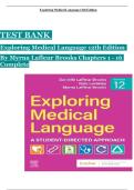 Test Bank For Exploring Medical Language&colon; A Student-Directed Approach 12th Edition by Myrna LaFleur Brooks&vert; 9780323711562&vert; All Chapters 1-16&vert;LATEST