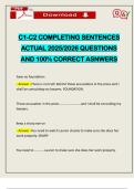 C1-C2 COMPLETING SENTENCES ACTUAL 2025&sol;2026 QUESTIONS AND 100&percnt; CORRECT ASNWERS