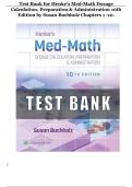 Test Bank for Henke's Med-Math Dosage Calculation&comma; Preparation & Administration 10th Edition by Susan Buchholz Chapters 1 -10&period;