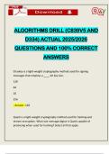 ALGORITHMS DRILL &lpar;C839V5 AND D334&rpar; ACTUAL 2025&sol;2026 QUESTIONS AND 100&percnt; CORRECT ANSWERS