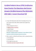 Certified Pediatric Nurse &lpar;CPN&rpar; Certification  Exam Practice Test Questions And Correct  Answers &lpar;Verified Answers&rpar; Plus Rationales  2026 Q&A &vert; Instant Download Pdf 