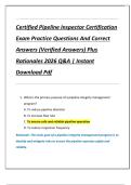 Certified Pipeline Inspector Certification  Exam Practice Questions And Correct  Answers &lpar;Verified Answers&rpar; Plus  Rationales 2026 Q&A &vert; Instant  Download Pdf