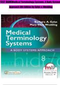 TEST BANK MEDICAL TERMINOLOGY SYSTEMS&colon; A Body Systems Approach 8th Edition By Barbara A&period; Gylys