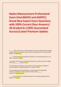  Radon Measurement Professional Exam &lpar;InterNACHI and AARST&rpar;&vert; Brand New Expert Exam Questions with 100&percnt; Correct Clear Answers&vert; All Graded A&plus;&vert;100&percnt; Guaranteed Success&vert;Latest Premium Update&period;