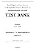 Complete Test Bank &mdash; Hazard Mitigation and Preparedness&colon; An Introductory Text for Emergency Management and Planning Professionals&comma; 3rd Edition &mdash; Dylan Sandler & Anna K&period; Schwab&comma; 2022 &mdash; ISBN 9780367635770 &mdash; Chapters 1&ndash;13 Covered