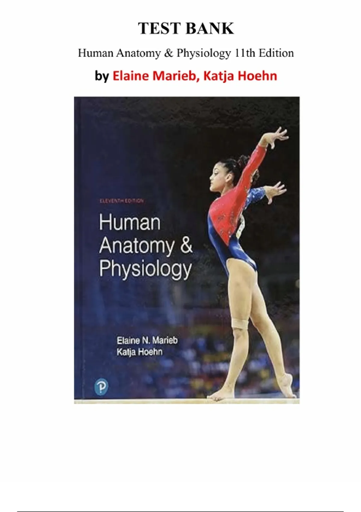 Human Anatomy & Physiology, 11th Edition Elaine Marieb & Katja