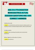 ANS 319&colon; PTN DIGESTION MONOGASTRICS ACTUAL 2025&sol;2026 QUESTIONS AND 100&percnt; CORRECT ANSWERS