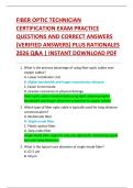 FIBER OPTIC TECHNICIAN  CERTIFICATION EXAM PRACTICE  QUESTIONS AND CORRECT ANSWERS  &lpar;VERIFIED ANSWERS&rpar; PLUS RATIONALES  2026 Q&A &vert; INSTANT DOWNLOAD PDF