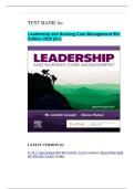 TEST BANK for Leadership and Nursing Care Management 8th Edition by M&period; Lindell Joseph PhD RN FAONL FAAN &lpar;Author&rpar;&comma; Diane Huber PhD RN NEA-BC FAAN &lpar;Author&rpar; Latest Version 2025 &lbrack;A&plus;&rsqb;