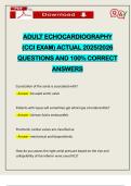 ADULT ECHOCARDIOGRAPHY &lpar;CCI EXAM&rpar; ACTUAL 2025&sol;2026 QUESTIONS AND 100&percnt; CORRECT ANSWERS