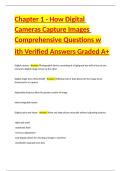 Chapter 1 - How Digital Cameras Capture Images Comprehensive Questions with Verified Answers Graded A&plus;