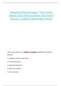 Nagelhout Pharmacology 1 Test 3 Exam  Newest 2025&sol;2026 Questions and Correct  Answers Graded A&plus;&vert;Brand New Version 