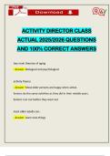 ACTIVITY DIRECTOR CLASS ACTUAL 2025&sol;2026 QUESTIONS AND 100&percnt; CORRECT ANSWERS