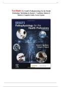 Test Bank For Goulds Pathophysiology for the Health Professions 7th Edition by VanMeter and Hubert 9780323792882 Chapter 1-28 All Chapters with Answers and Rationals