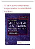 Test Bank For Pilbeam's Mechanical Ventilation&colon; Physiological and Clinical Applications 8th Edition by James M&period; Cairo&period;