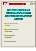 JEAN INMAN- VITAMINS AND MINERALS ACTUAL 2025&sol;2026 QUESTIONS AND 100&percnt; CORRECT ANSWERS