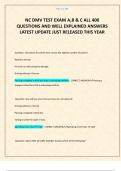 NC DMV TEST EXAM A&comma;B & C ALL 400 QUESTIONS AND WELL EXPLAINED ANSWERS LATEST UPDATE JUST RELEASED THIS YEAR