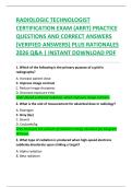 RADIOLOGIC TECHNOLOGIST  CERTIFICATION EXAM &lpar;ARRT&rpar; PRACTICE  QUESTIONS AND CORRECT ANSWERS  &lpar;VERIFIED ANSWERS&rpar; PLUS RATIONALES  2026 Q&A &vert; INSTANT DOWNLOAD PDF