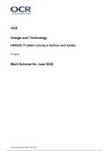 OCR GCE  Design and Technology  H405&sol;02&colon; Problem solving in fashion and textiles  A Level  Mark Scheme for June 2025