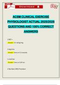 ACSM CLINICAL EXERCISE PHYSIOLOGIST ACTUAL 2025&sol;2026 QUESTIONS AND 100&percnt; CORRECT ANSWERS