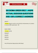 SIX SIGMA GREEN BELT &colon; AIGPE ACTUAL 2025&sol;2026 QUESTIONS AND 100&percnt; CORRECT ANSWERSb