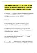 SUBURBAN FIRE TACTICS ACTUAL EXAM PAPER 2026 QUESTIONS WITH VERIFIED ANSWERS AND COMPLETE SOLUTIONS