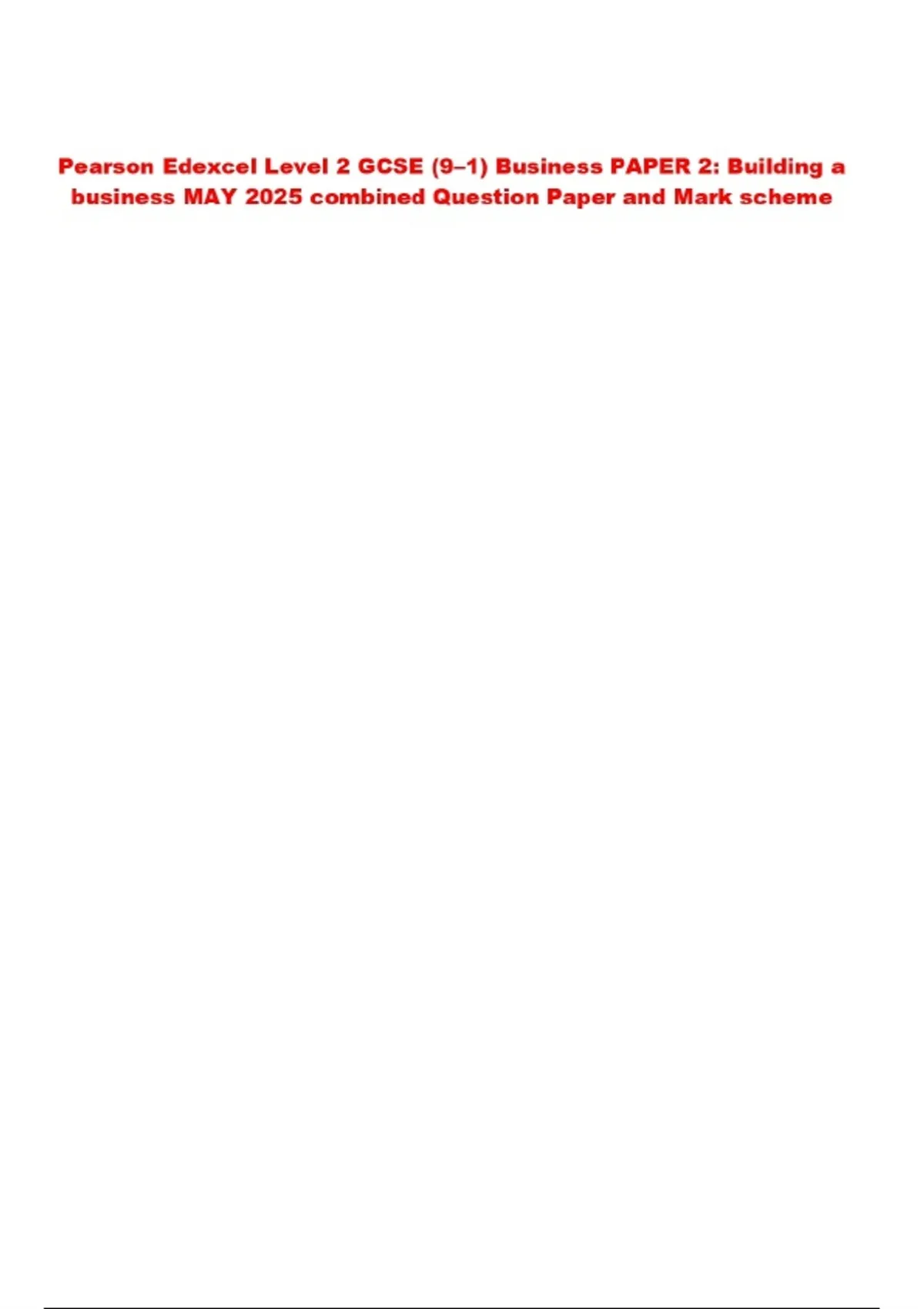Pearson Edexcel Level 2 GCSE (9–1) Business PAPER 2: Building a ...