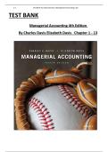 Test Bank &ndash; Managerial Accounting &lpar;4th Edition&comma; by Charles Davis & Elizabeth Davis&rpar; &ndash; Complete Chapters 1&ndash;13 with Verified Answers &vert; Latest 2025&sol;2026 Edition