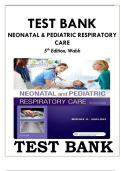 Test Bank &ndash; Neonatal & Pediatric Respiratory Care &lpar;5th Edition&comma; by John L&period; Walsh&rpar; &ndash; Complete Chapters 1&ndash;32 with Verified Answers &vert; Latest 2025&sol;2026 Edition