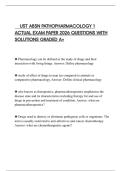 UST ABSN PATHOPHARMACOLOGY 1 ACTUAL EXAM PAPER 2026 QUESTIONS WITH SOLUTIONS GRADED A&plus;