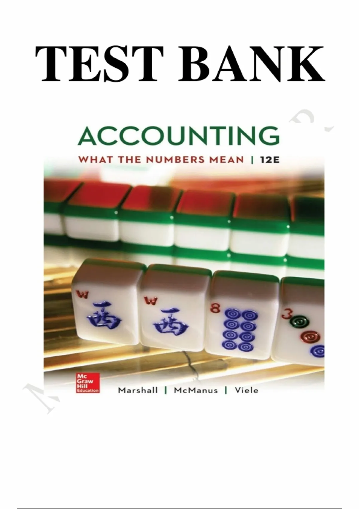 Accounting: What the Numbers Mean – 13th Edition – David Marshall et al ...