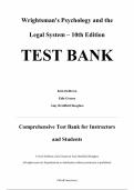 Complete Test Bank &mdash; Wrightsman's Psychology and the Legal System&comma; 10th Edition &mdash; Kirk Heilbrun & Amy Bradfield Douglass&comma; 2022 &mdash; ISBN 9781337557464 &mdash; All Chapters Covered 1&ndash;15 &lpar;Latest Update&rpar;